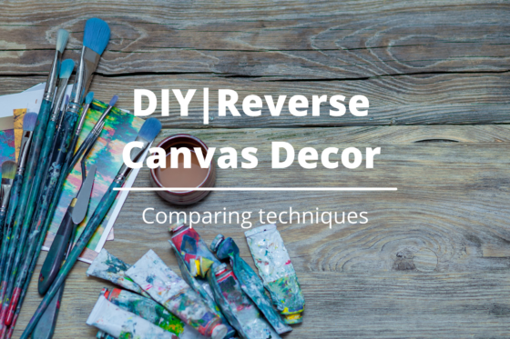 DIY_Reverse Canvas Decor